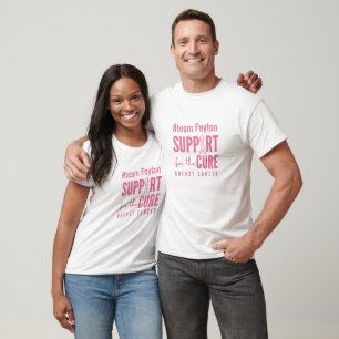 breast cancer custom personalised support T-Shirt