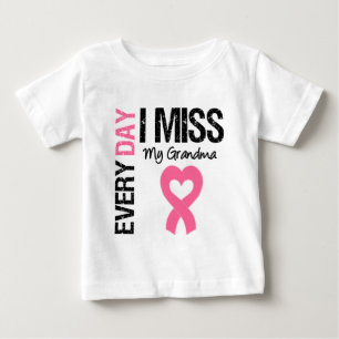 Breast Cancer Everyday I Miss My Grandma Baby T-Shirt