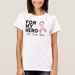 Breast Cancer For My Hero Personalise T-Shirt
