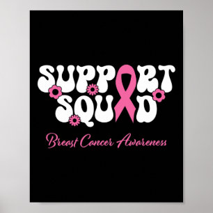 Breast Cancer Friend Support Squad Breast Cancer A Poster