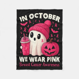 Breast Cancer Ghost Halloween Women In October We  Fleece Blanket