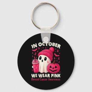 Breast Cancer Ghost Halloween Women In October We  Key Ring
