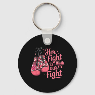 Breast Cancer Her Fight Is Our Fight Boxing Gloves Key Ring