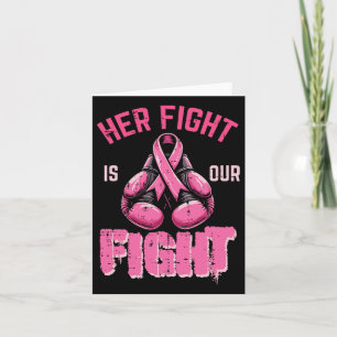 Breast Cancer Her Fight Our Fight Aware Boxing Wom Card