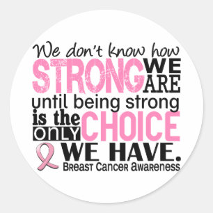 Breast Cancer How Strong We Are Classic Round Sticker