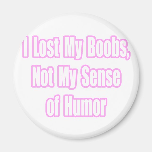 Breast Cancer Humour Magnet (Front)