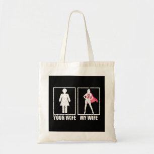 Breast Cancer Husband Shirt, Your Wife My Wife Pin Tote Bag