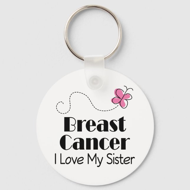 Breast Cancer I Love My Sister Key Ring (Front)
