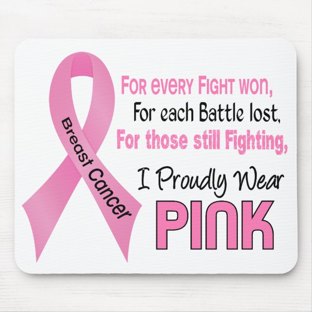 Breast Cancer I Proudly Wear Pink 1 Mouse Pad (Front)