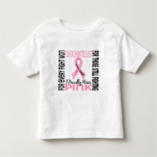 Breast Cancer I Proudly Wear Pink 2 Toddler T-Shirt
