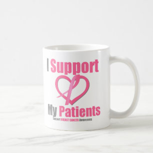 Breast Cancer I Support My Patients Coffee Mug