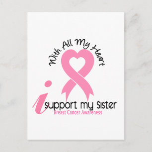 Breast Cancer I Support My Sister Postcard