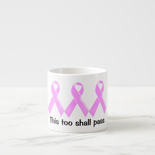 Breast cancer inspirational saying | Personalise Espresso Cup (Front)