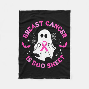 Breast Cancer Is Boo Sheet Awareness Halloween nk Fleece Blanket