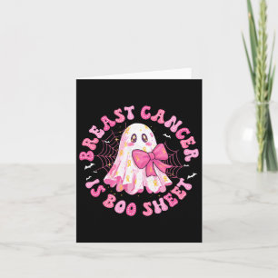 Breast Cancer Is Boo Sheet Halloween Breast Cancer Card