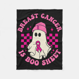 Breast Cancer Is Boo Sheet Halloween Breast Cancer Fleece Blanket
