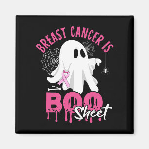 Breast Cancer Is Boo Sheet Halloween Breast Cancer Magnet