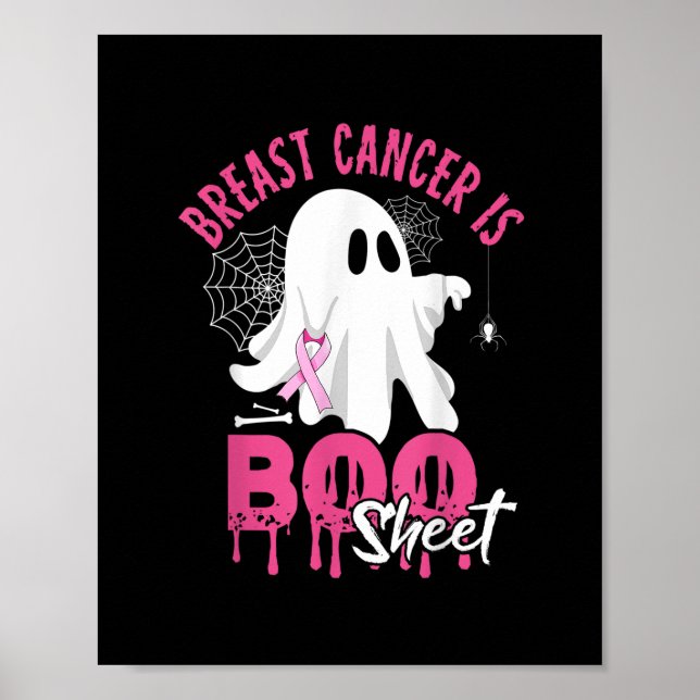 Breast Cancer Is Boo Sheet Halloween Breast Cancer Poster (Front)