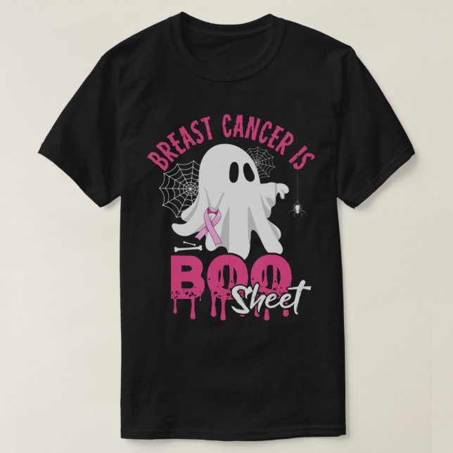 Breast Cancer Is Boo Sheet Halloween Breast Cancer T-Shirt (Design Front)