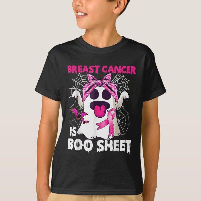 Breast Cancer Is Boo Sheet Halloween Funny Ghost P T-Shirt (Front)