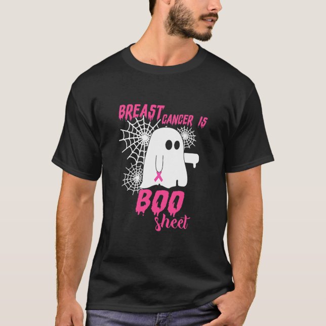 Breast cancer Is Boo Sheet Halloween  T-Shirt (Front)