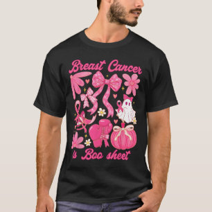 Breast Cancer Is Boo Sheet Halloween Vibes Pink Ri T-Shirt