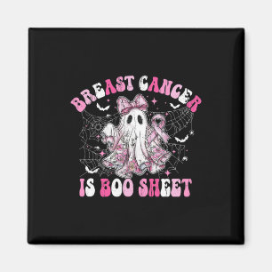 Breast Cancer Is Boo Sheet  Magnet