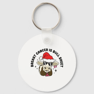 Breast Cancer Is Bull Sheet Funny Christmas Cow Key Ring