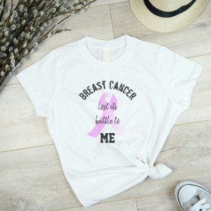 Breast Cancer Lost its Battle to ME   Survivor T-Shirt
