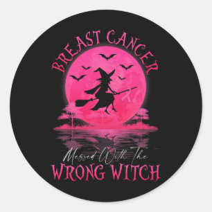 Breast Cancer Messed With The Wrong Witch Hallowee Classic Round Sticker