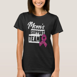 Breast Cancer Mom Support Pink Ribbon Breast T-Shirt