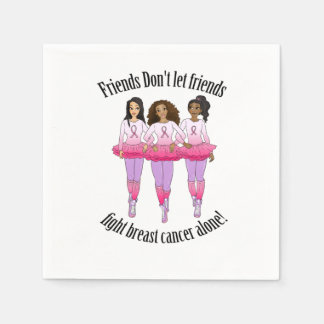 Breast Cancer: No one fights alone Napkin