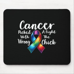 Breast Cancer Picked A Fight With The Wrong Chick Mouse Pad