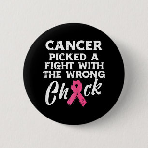 Breast Cancer Picked A Fight Wrong Chick Awareness 6 Cm Round Badge