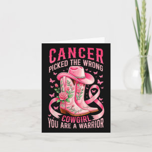 Breast Cancer Picked The Wrong Cowgirl You Are A W Card