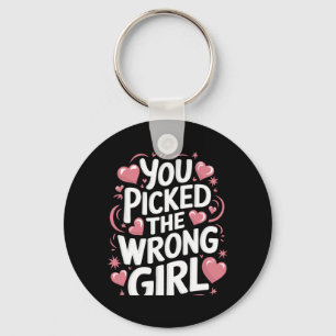 Breast Cancer Picked The Wrong Girl Performance Key Ring