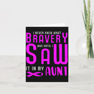 Breast cancer pink ribbon knew what bravery was card
