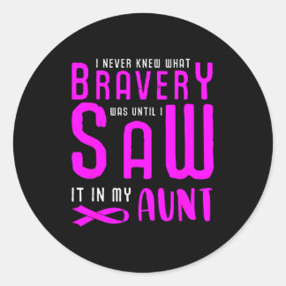 Breast cancer pink ribbon knew what bravery was  classic round sticker