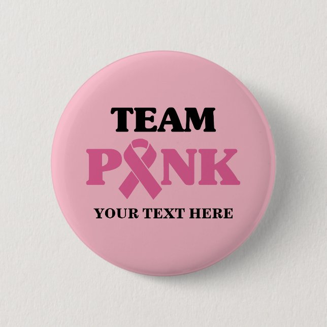 Breast Cancer Pink Ribbon Team 6 Cm Round Badge (Front)