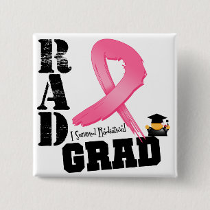 Breast Cancer Radiation Therapy RAD Grad 15 Cm Square Badge