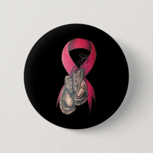 Breast Cancer Shirt 6 Cm Round Badge