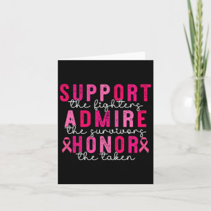 Breast Cancer Support Admire Honour Breast Cancer  Card