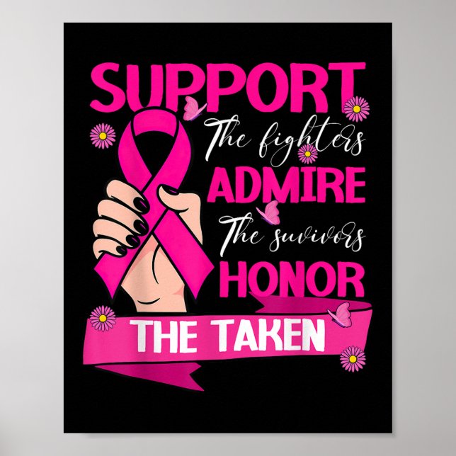 Breast Cancer Support Admire Honour Breast Cancer  Poster (Front)