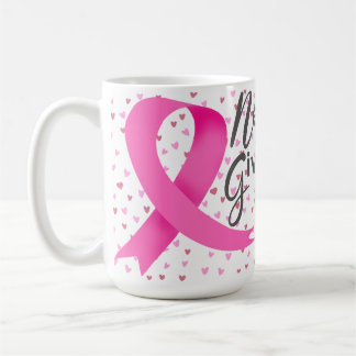 BREAST CANCER SUPPORT & AWARENESS COFFEE MUG