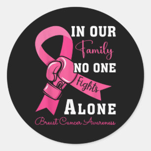 Breast Cancer Support Family Women Breast Cancer A Classic Round Sticker