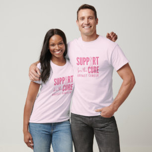 breast cancer support for the cure T-Shirt Pink
