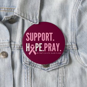 breast cancer support hope pray Button pink