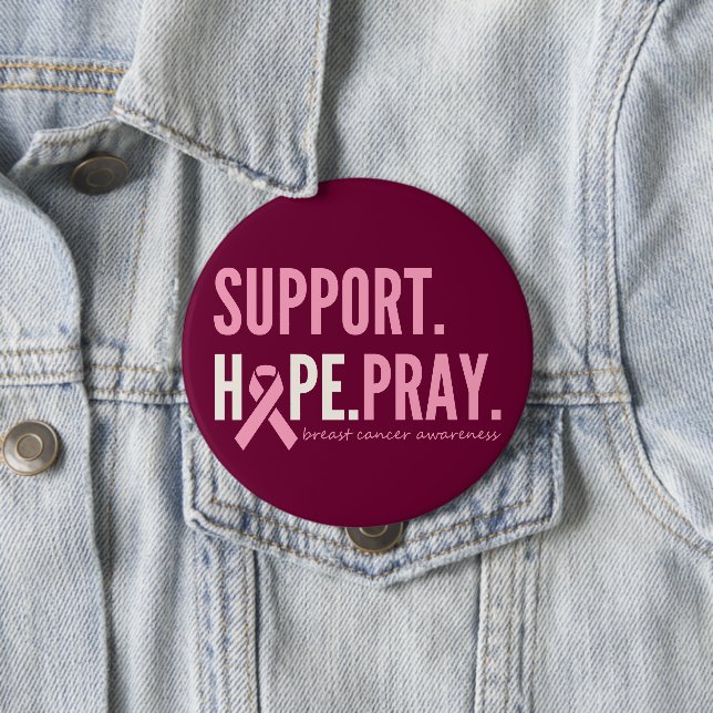 breast cancer support hope pray Button pink (In Situ)