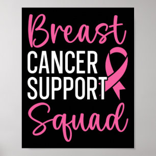 Breast Cancer Support Squad Breast Cancer Awarenes Poster