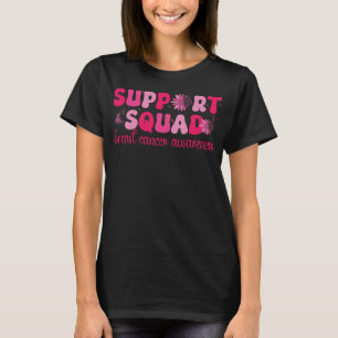 Breast Cancer Support Squad Breast Cancer Survivor T-Shirt